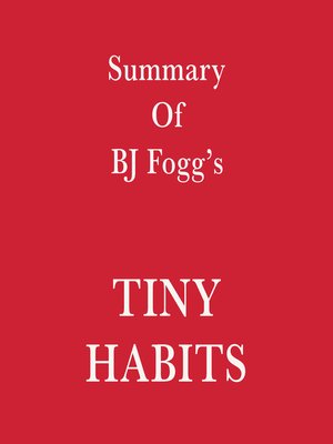 cover image of Summary of BJ Fogg's Tiny Habits